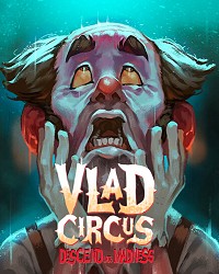 Vlad Circus: Descend into Madness Packshot
